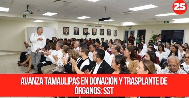 Avanza Tamaulipas en donación y trasplante de órganos: SST