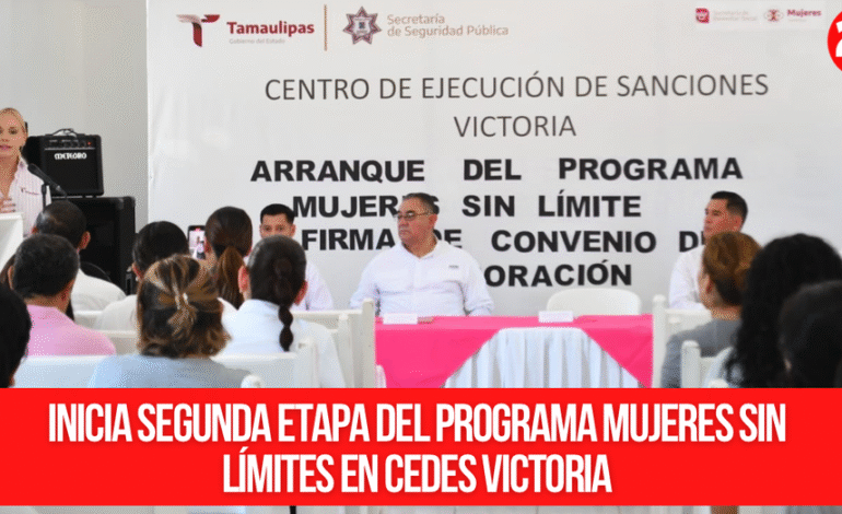 Inicia segunda etapa del Programa Mujeres Sin Límites en CEDES Victoria