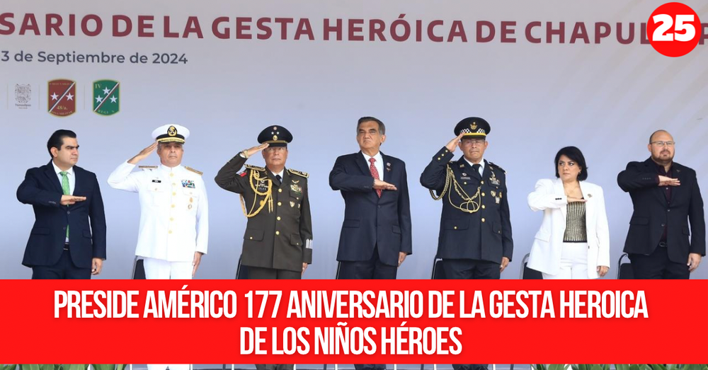 Preside Américo 177 aniversario de la gesta heroica de los Niños Héroes