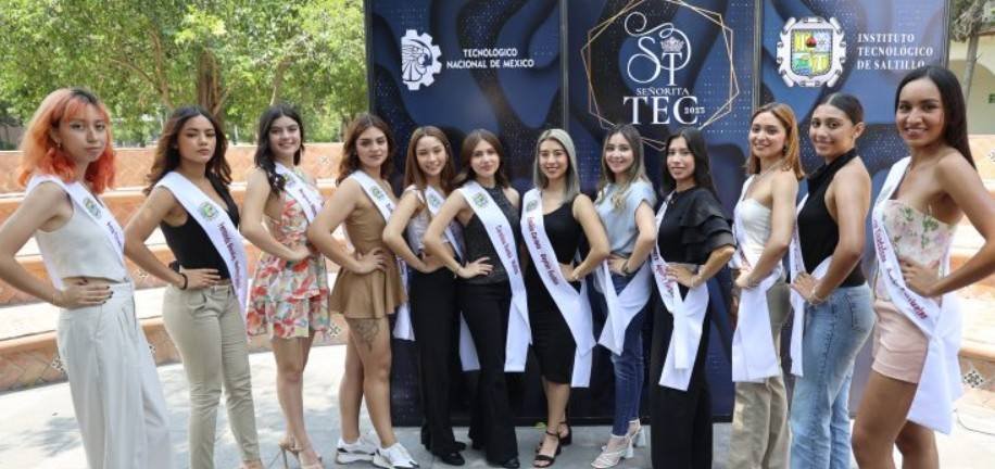 Presentan candidatas a reina del Tecnológico de Saltillo